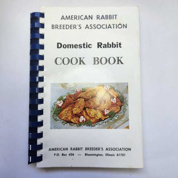 American Rabbit Breeder’s Association Cookbook Domestic Rabbit - Picture 1 of 15